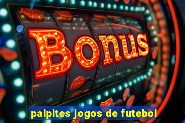 palpites jogos de futebol